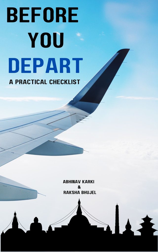 Before You Depart: A Practical Checklist, by Abhinav Karki and Raksha Bhujel